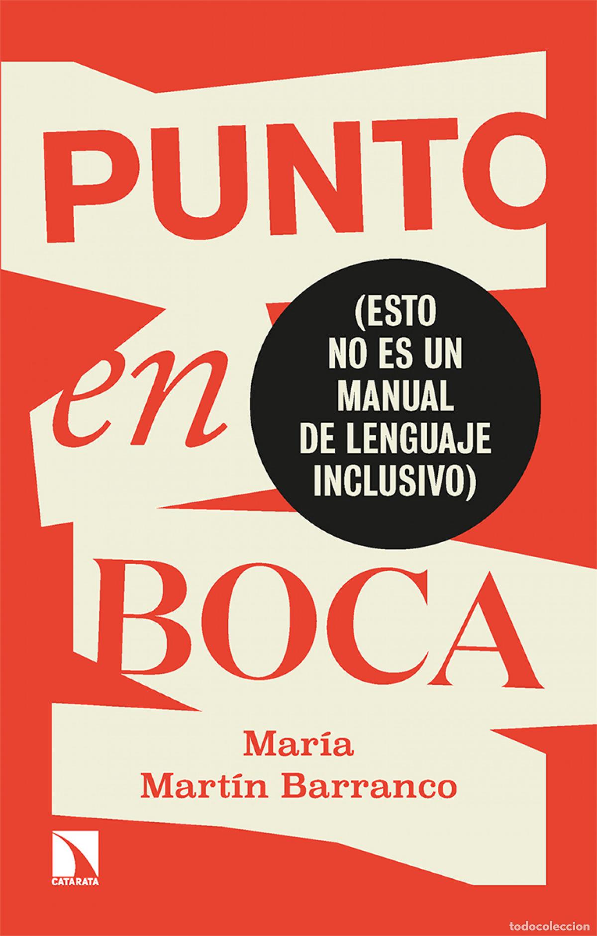 B&uuml;cher: Punto en boca - Mart&iacute;n Barranco, Mar&iacute;a