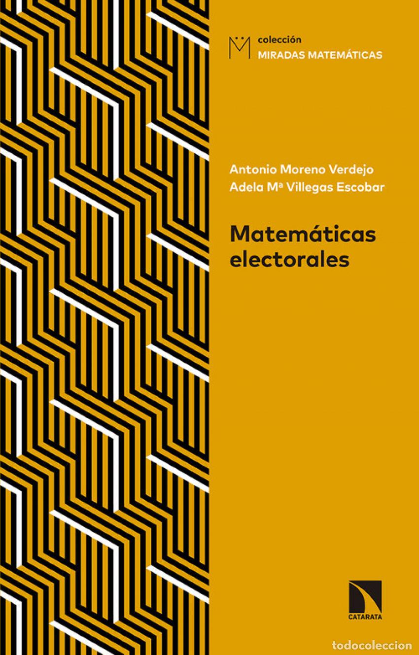 Libros: MATEM&Aacute;TICAS ELECTORALES. - Moreno Verdejo