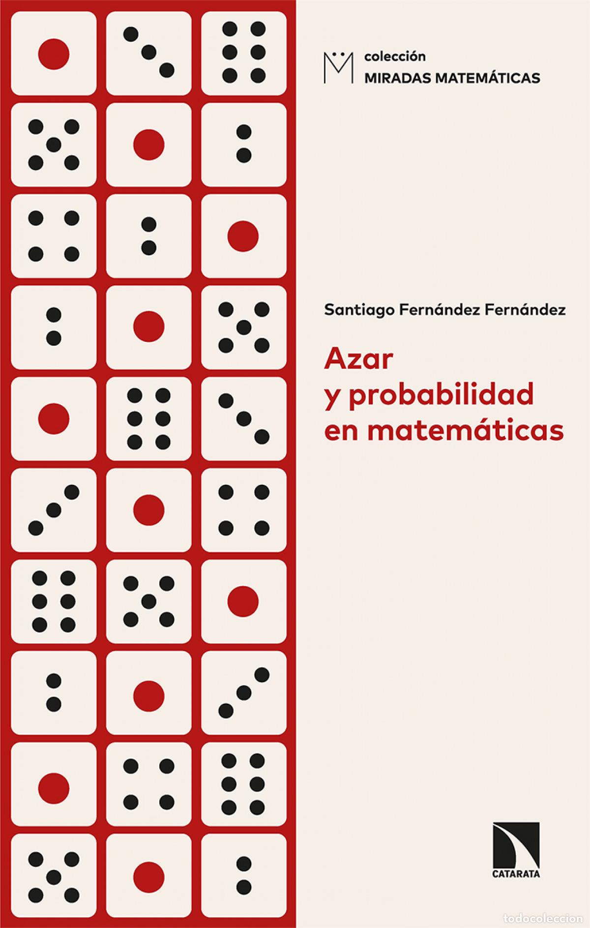 Libros: Azar y probabilidad en matem&aacute;ticas - Fern&aacute;ndez Fern&aacute;ndez, Santiago