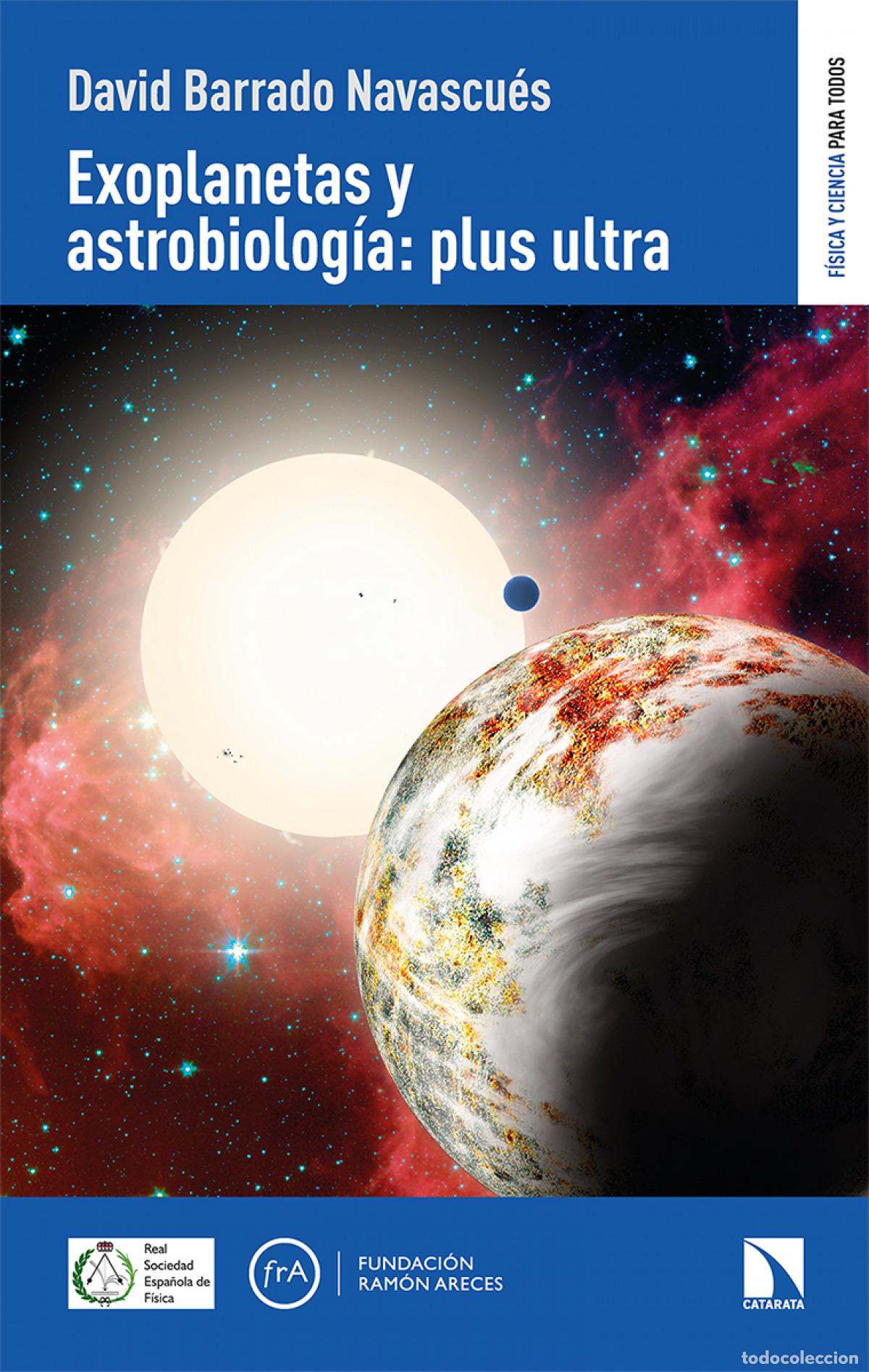 Libros: Exoplanetas y astrobiolog&iacute;a:plus ultra - Barrado Navascu&eacute;s David
