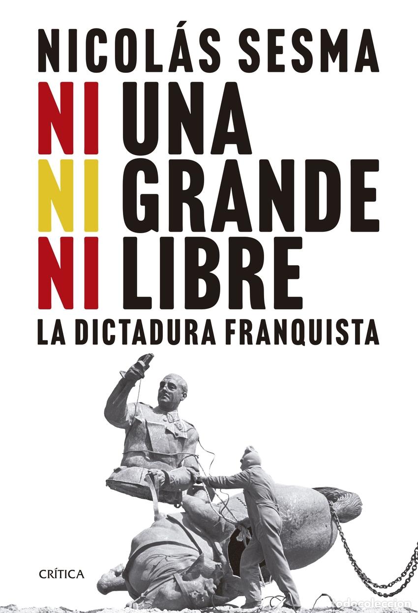 Livres: Ni una, ni grande, ni libre - Sesma, Nicol&aacute;s