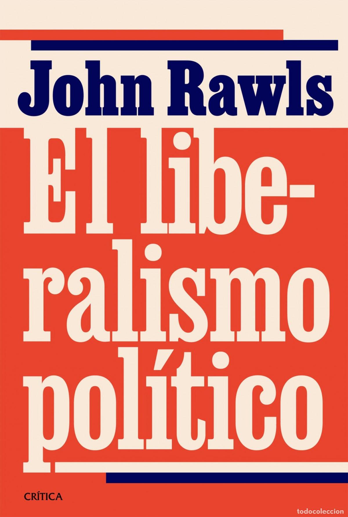B&uuml;cher: El liberalismo pol&iacute;tico - John Rawls