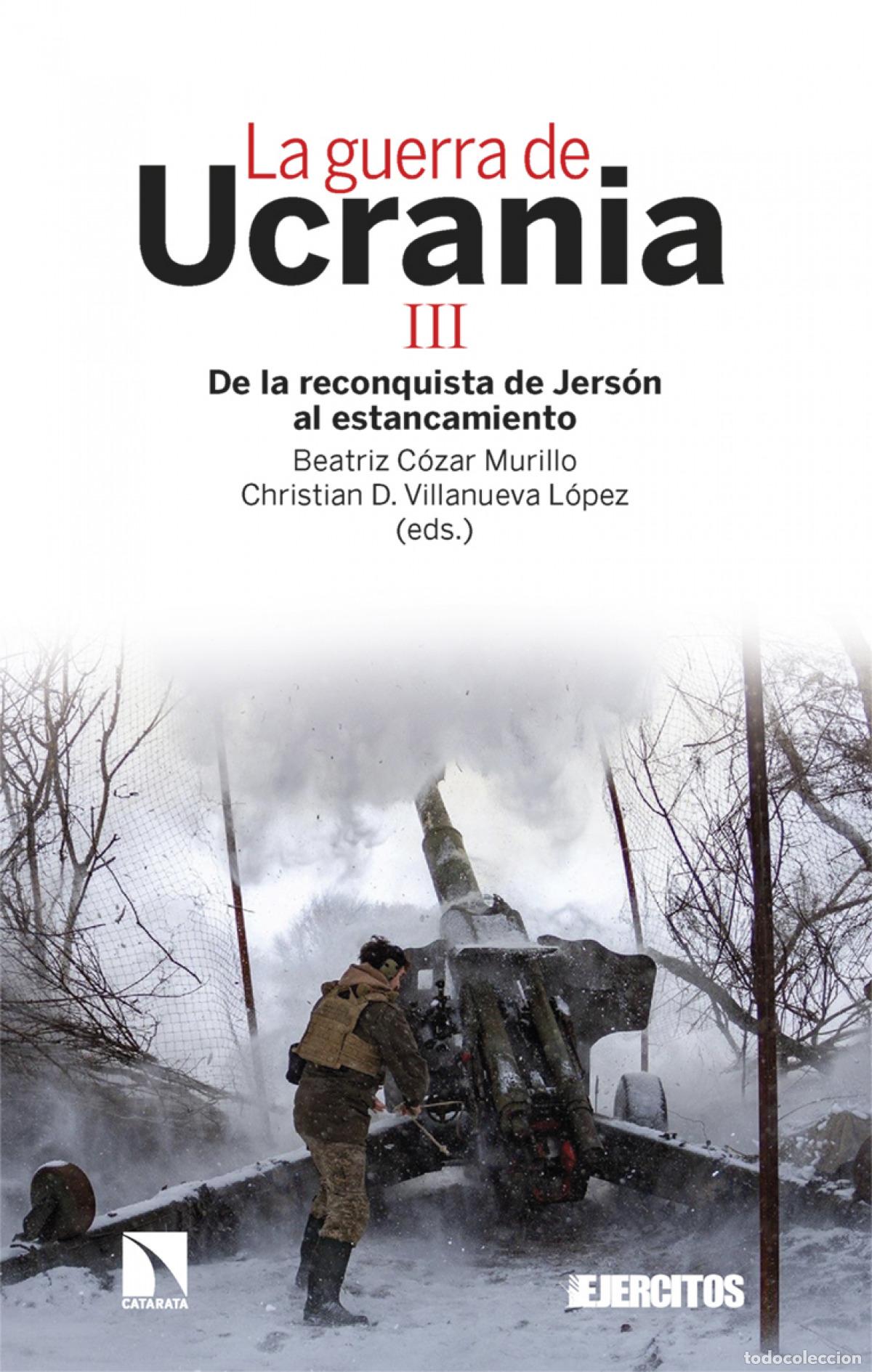 Libri di seconda mano: La guerra de Ucrania III - C&oacute;zar Murillo, Beatriz
