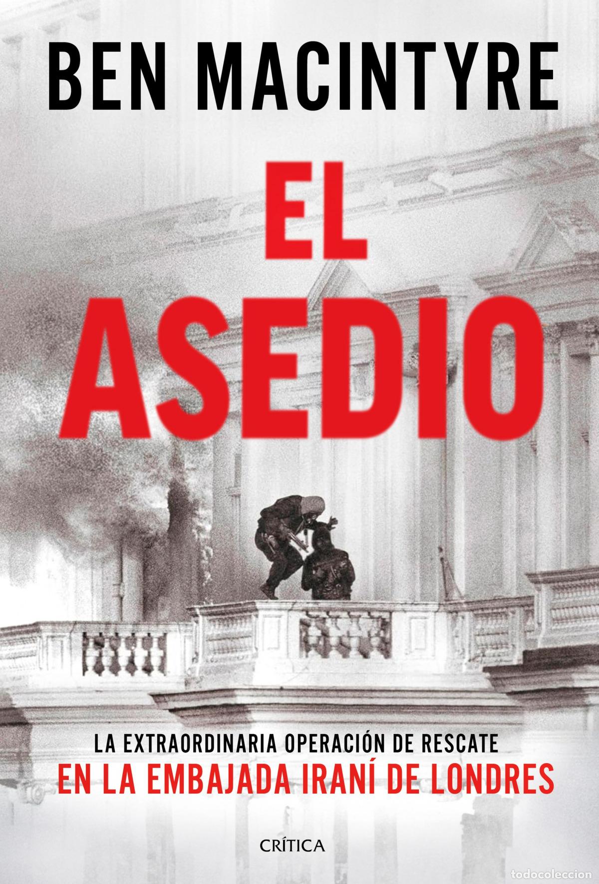 Libros: El asedio - Macintyre, Ben - Foto 1