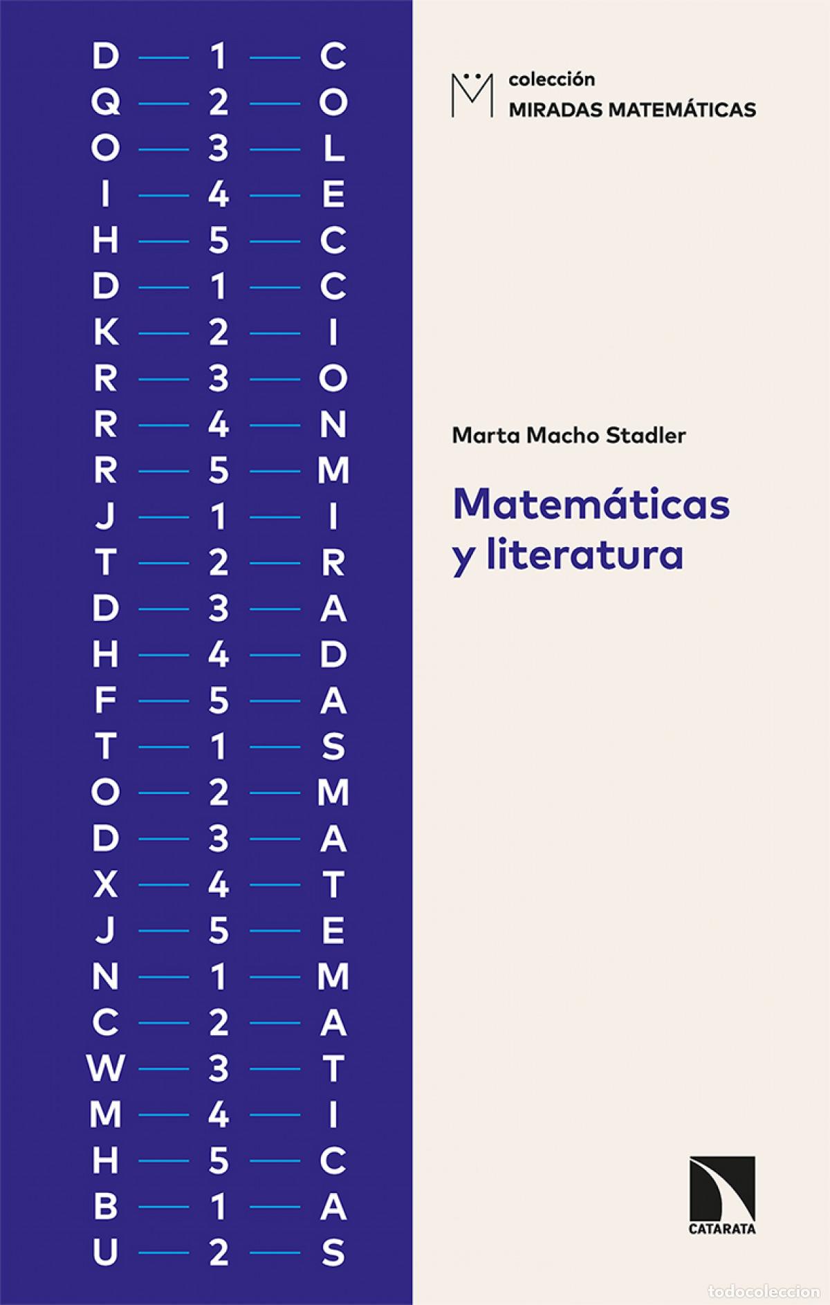 Libros: Matem&aacute;ticas y literatura - Macho Stadler, Marta - Foto 1