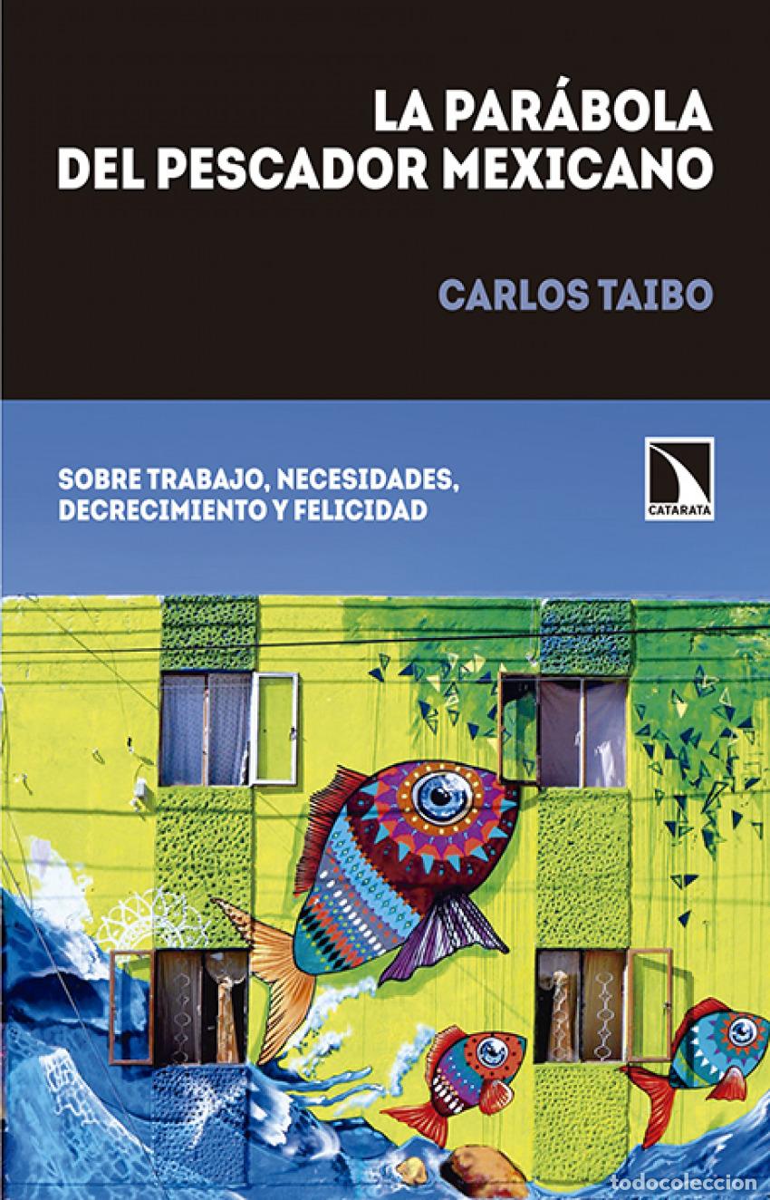 B&uuml;cher: LA PAR&Aacute;BOLA DEL PESCADOR MEXICANO - TAIBO, CARLOS
