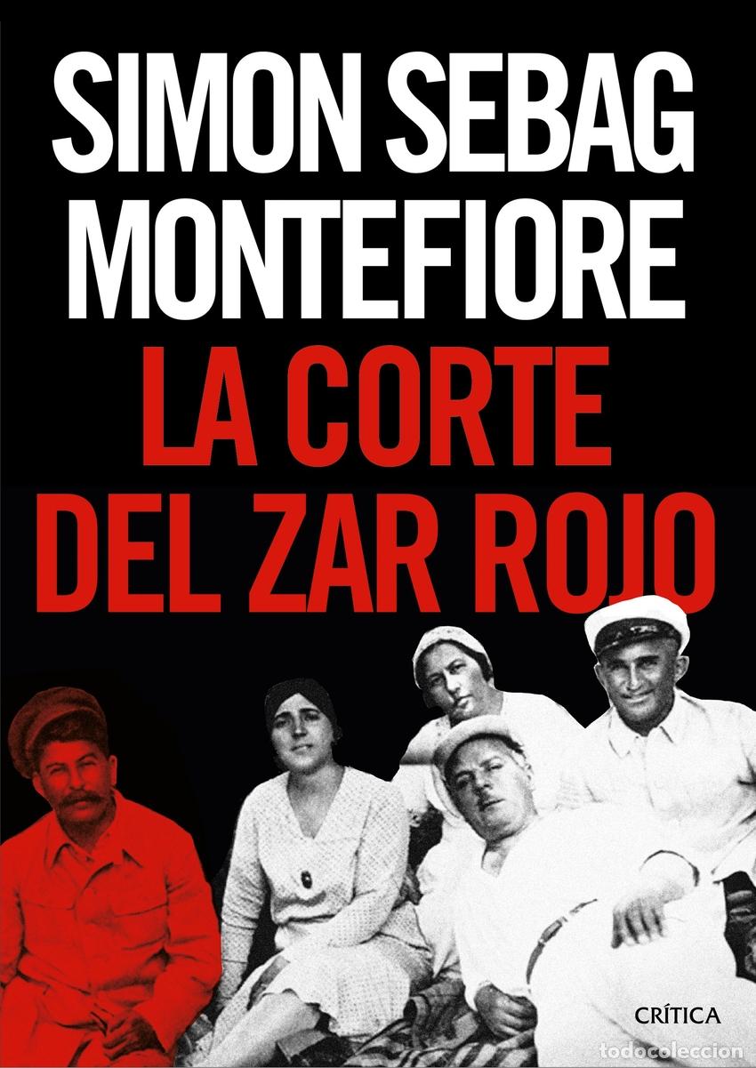Libros: La corte del zar rojo - Montefiore, Simon Sebag - Foto 1