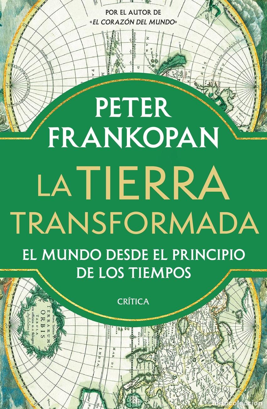 Libros: La Tierra transformada - Frankopan, Peter