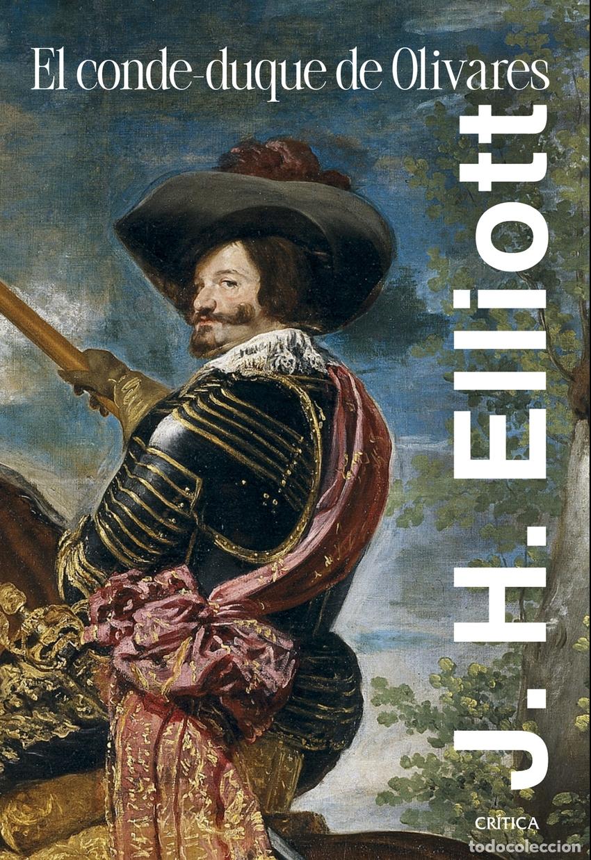 Libros: El conde-duque de Olivares - Elliott, J. H. - Foto 1