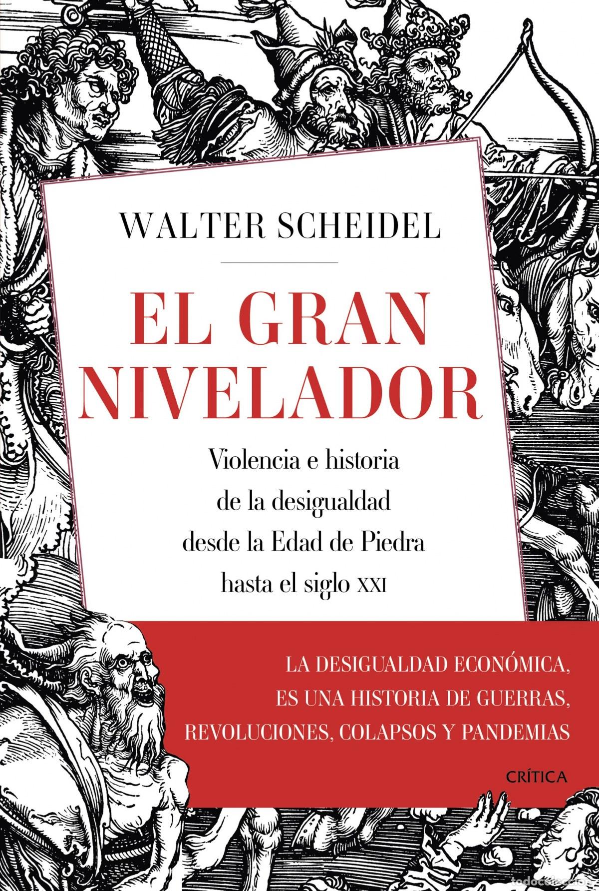 B&uuml;cher: El gran nivelador - Scheidel, Walter