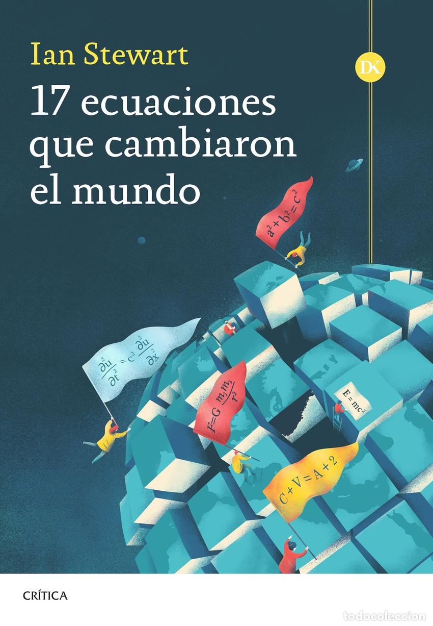Libros: 17 ecuaciones que cambiaron el mundo - Stewart, Ian