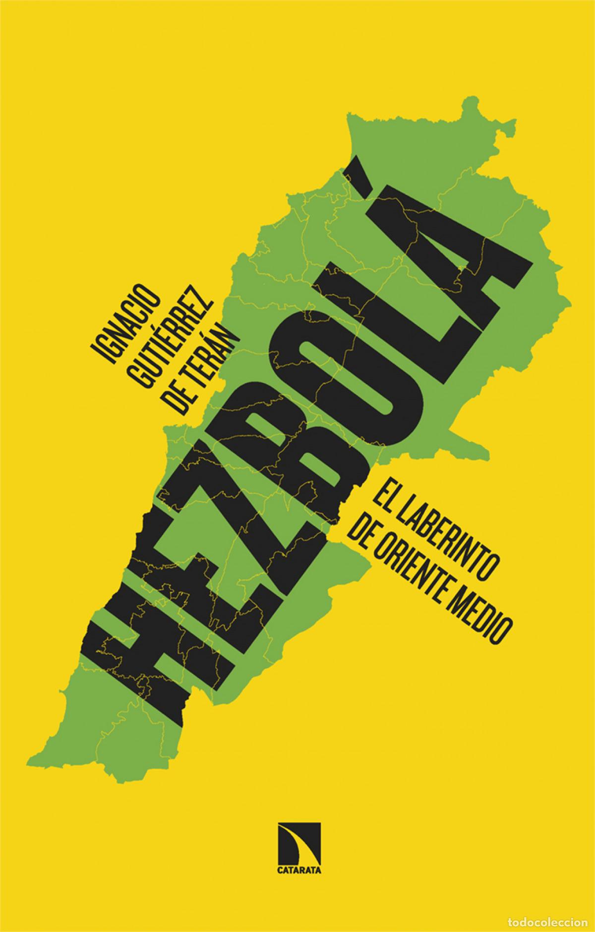 Libros: Hezbol&aacute; - Guti&eacute;rrez de Ter&aacute;n G&oacute;mez-Benita, Ignacio
