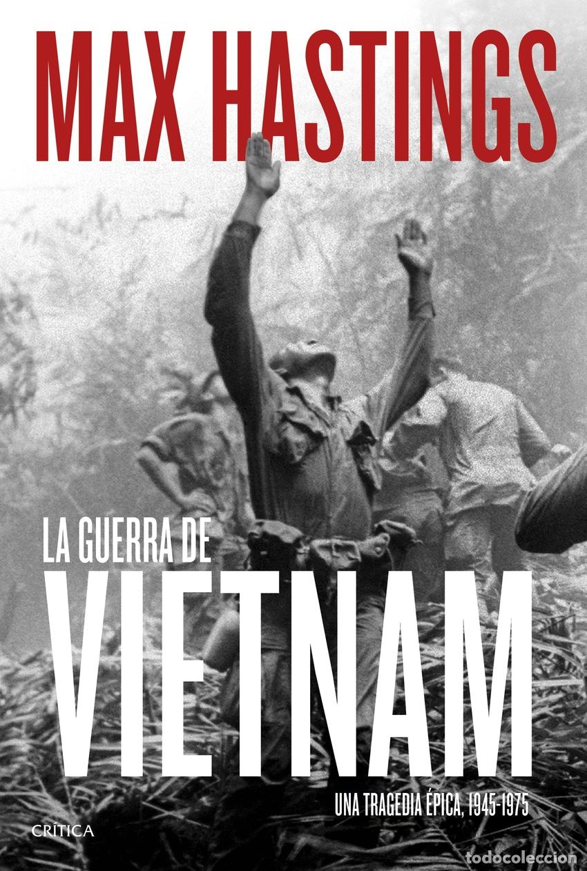 Libros: La guerra de Vietnam - Hastings, Max - Foto 1