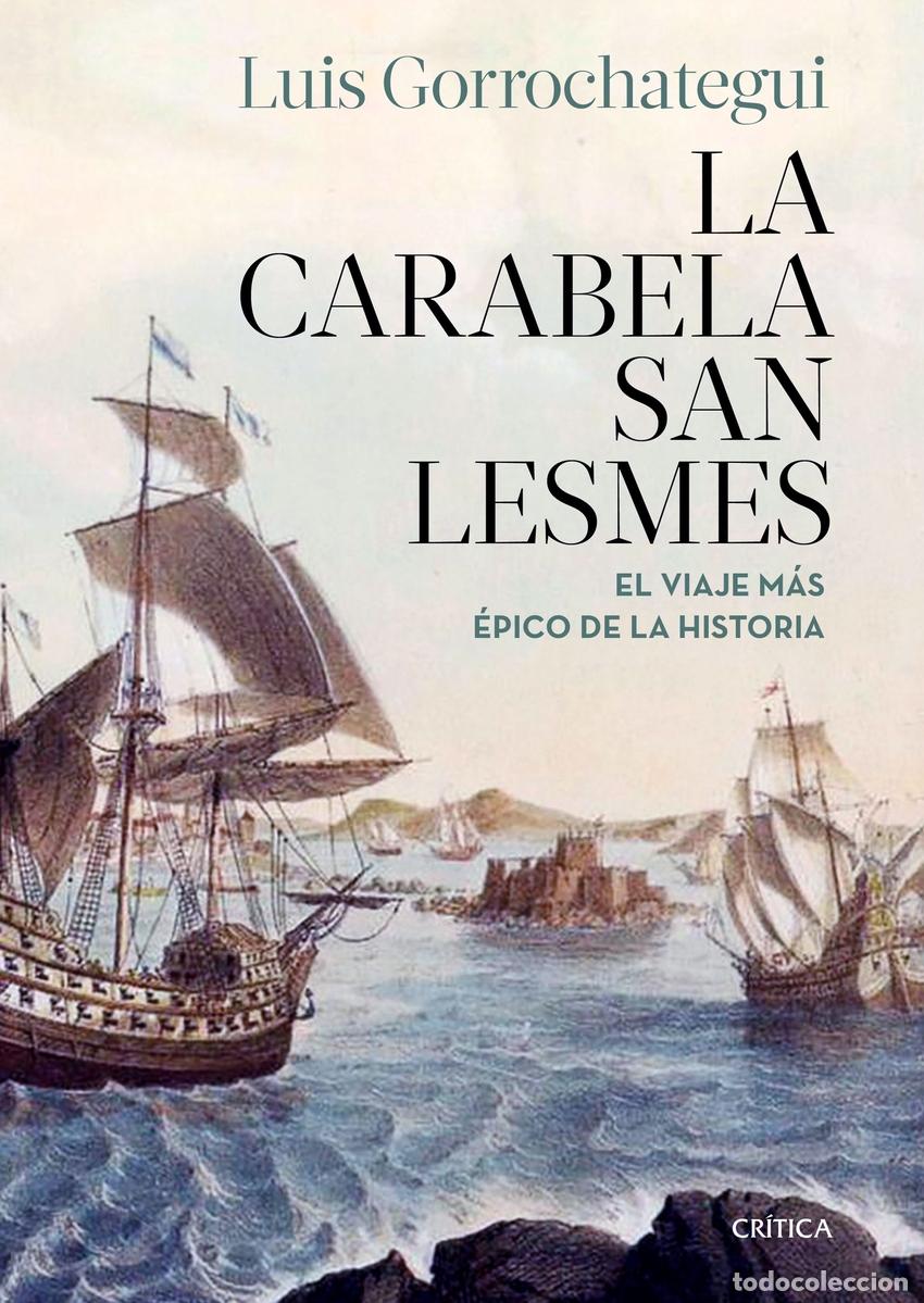 Libros: La carabela San Lesmes - Gorrochategui, Luis - Foto 1