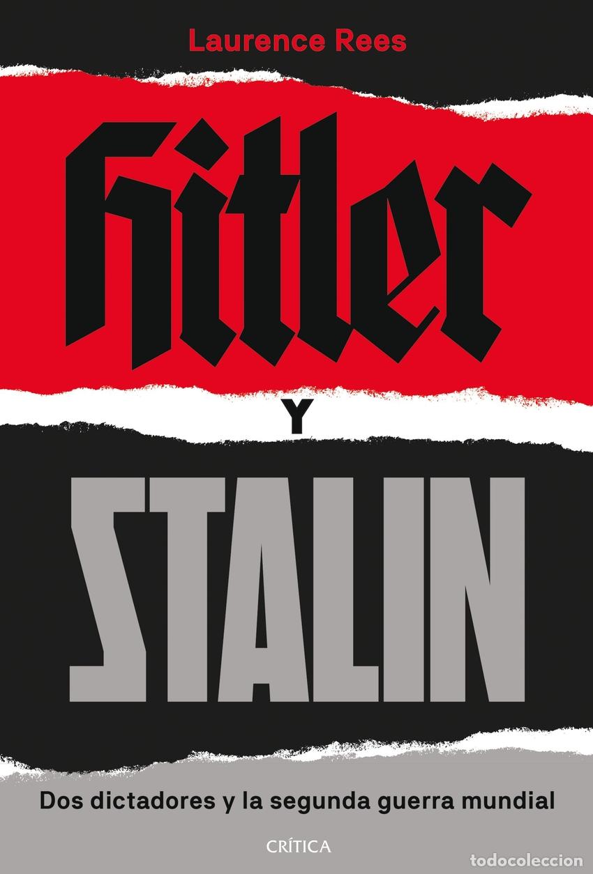 Libros: Hitler y Stalin - Rees, Laurence - Foto 1