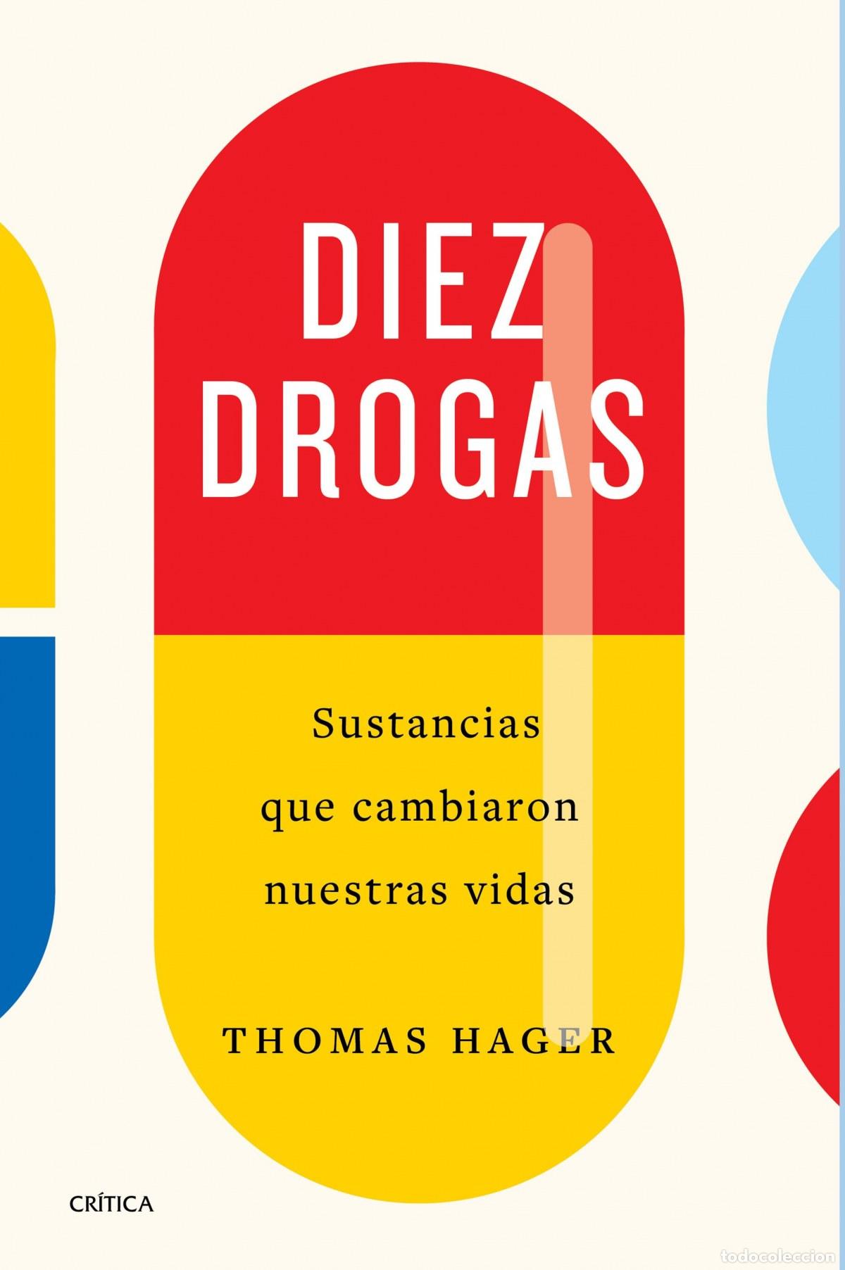 Livres: Diez drogas - Hager, Thomas