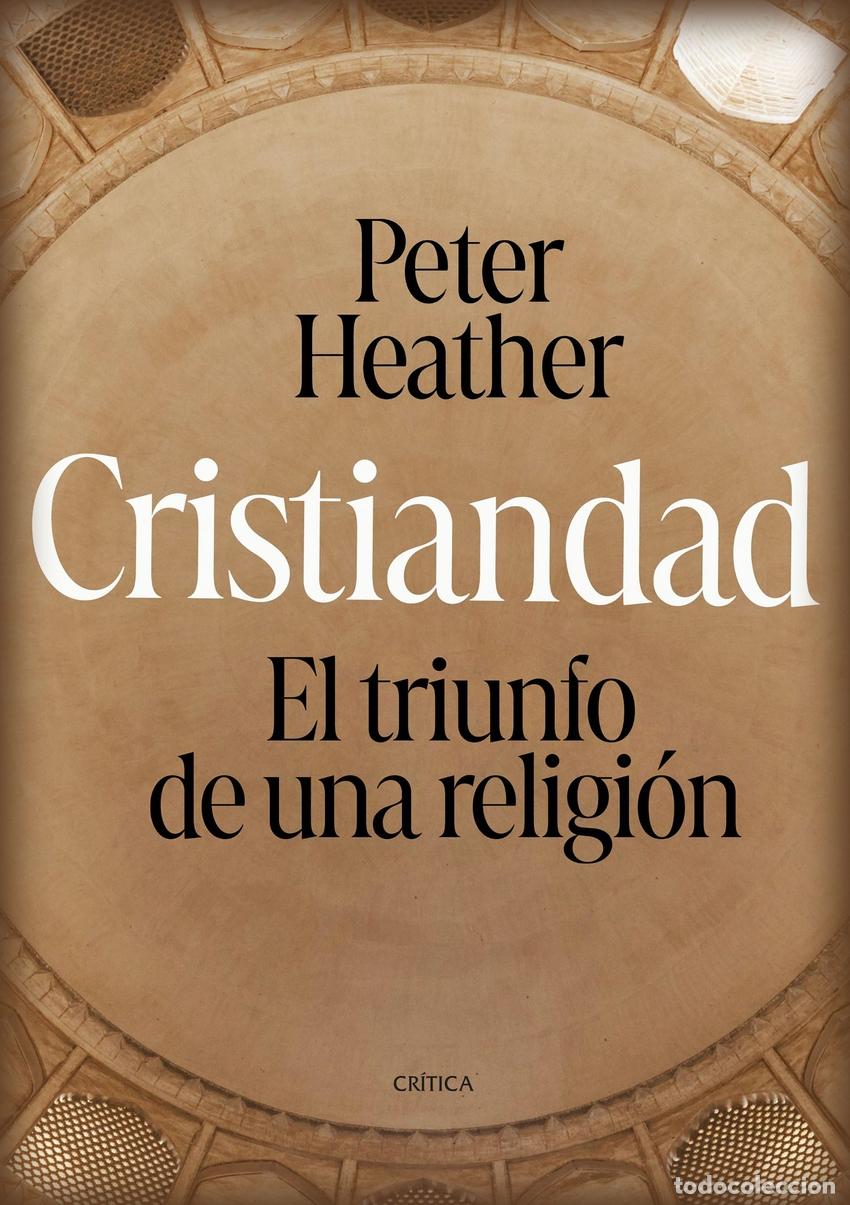 books: Cristiandad - Heather, Peter