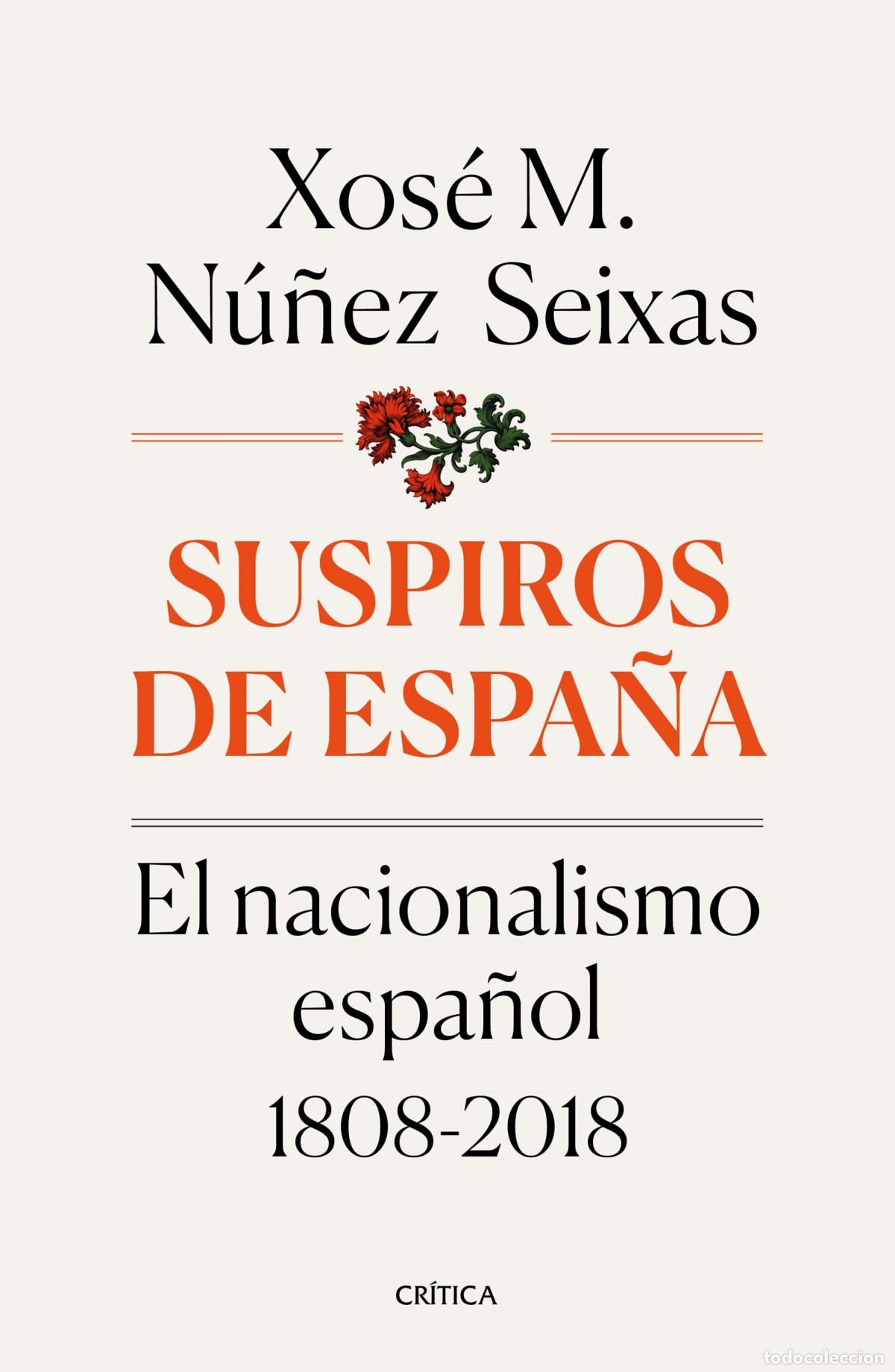 Libros: SUSPIROS DE ESPA&Ntilde;A - Nu&ntilde;ez Seixas, Xos&eacute; M. - Foto 1