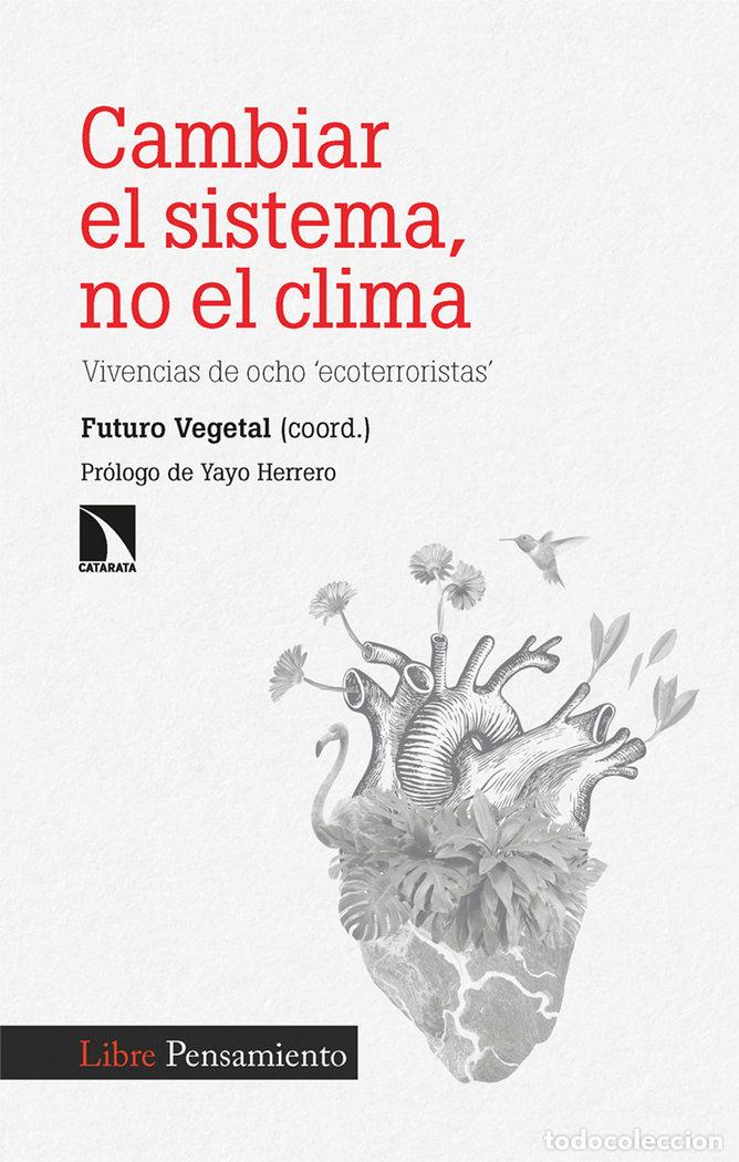 Libros: Cambiar el sistema, no el clima - Vv.Aa.3 - Foto 1