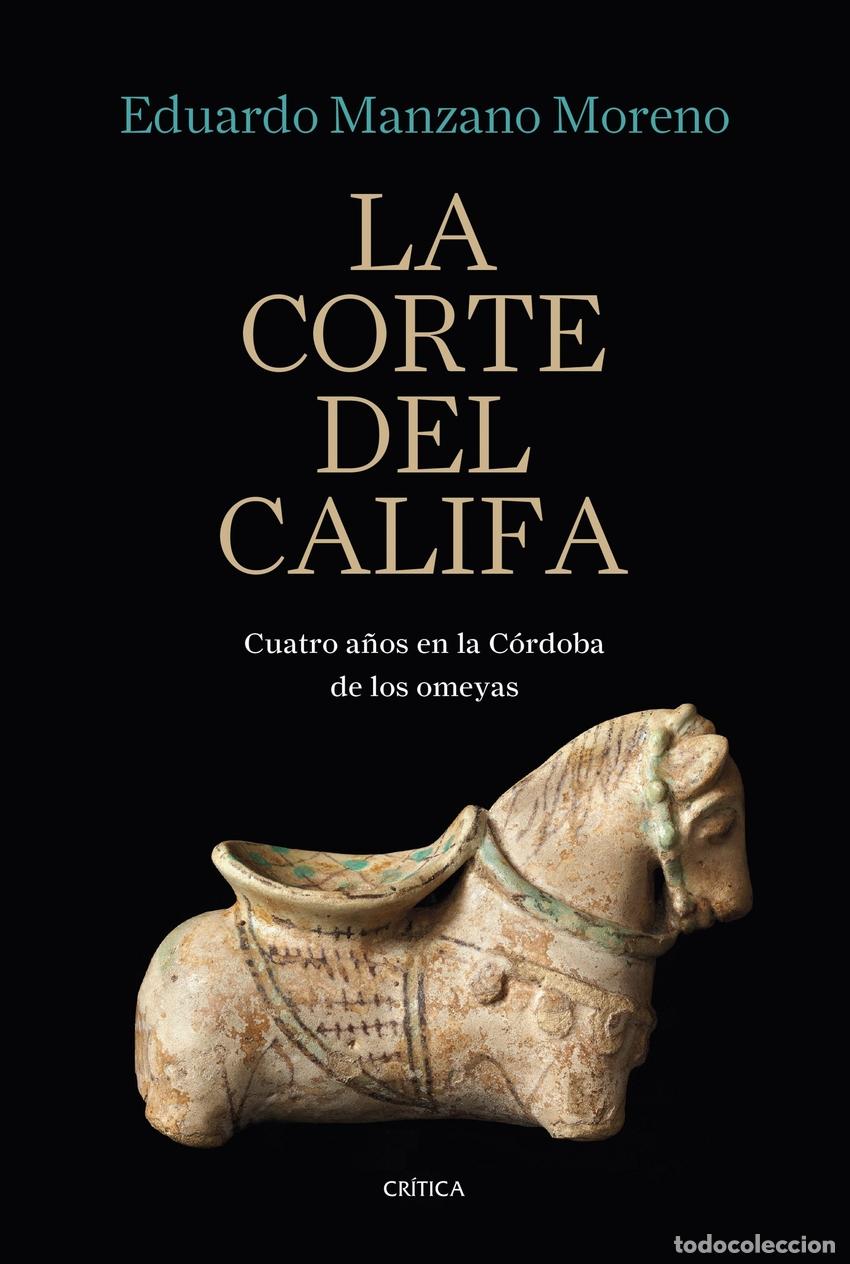 Libri di seconda mano: La corte del califa - Manzano, Eduardo