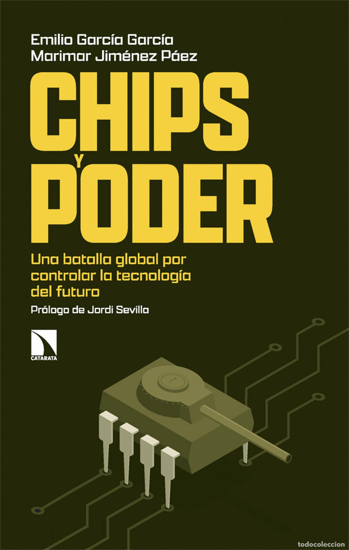 Libri di seconda mano: Chips y poder - Garcia, Emilio/Jimenez, Marimar