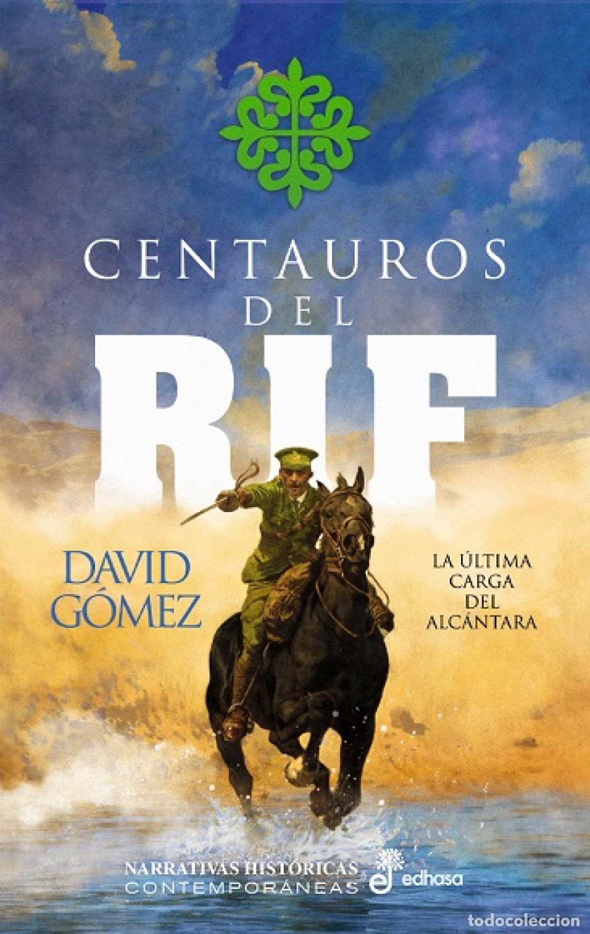 Libros: Centauros del Rif - G&oacute;mez, David - Foto 1
