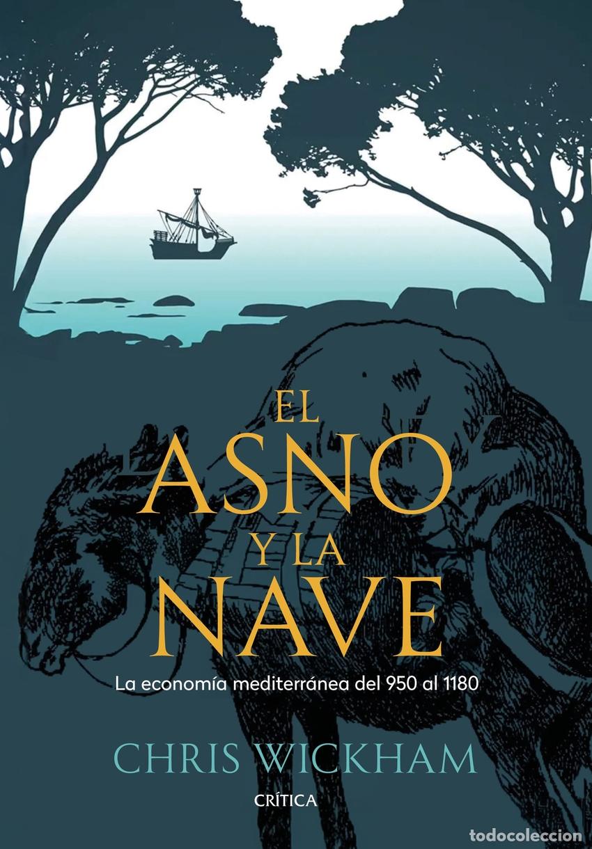 Libros: El asno y la nave - Wickham, Chris - Foto 1