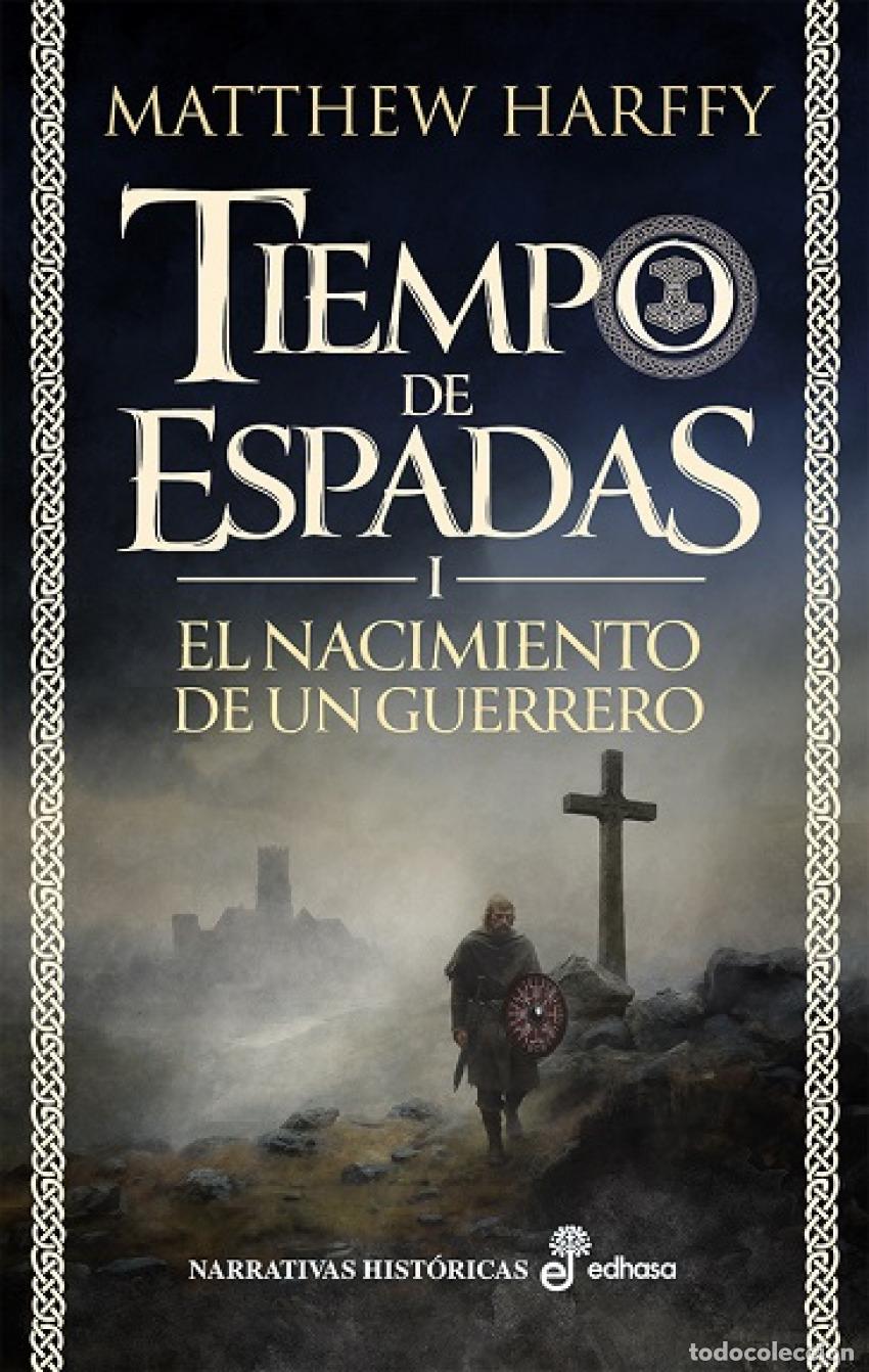Libros: El nacimiento de un guerrero - Harffy, Matthew - Foto 1