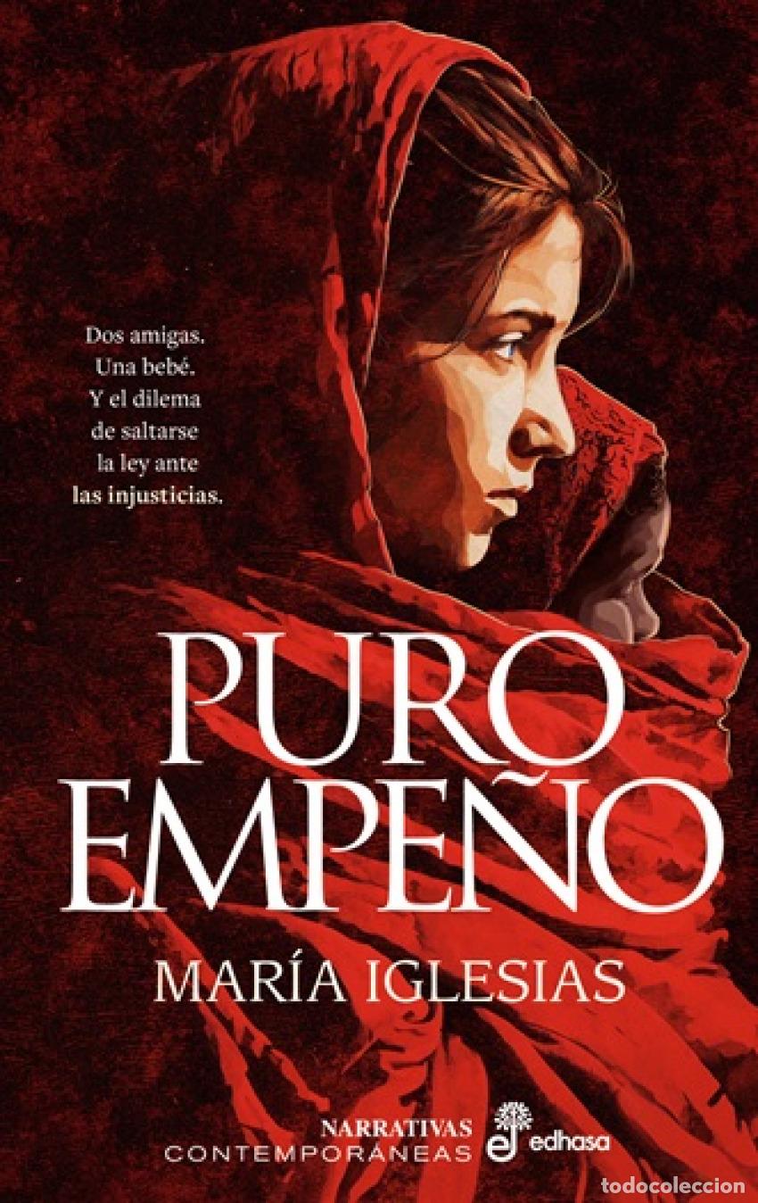 Libri di seconda mano: Puro empe&ntilde;o - Iglesias, Mar&iacute;a