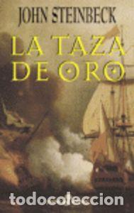 Libri di seconda mano: Taza de oro - Steinbeck, John