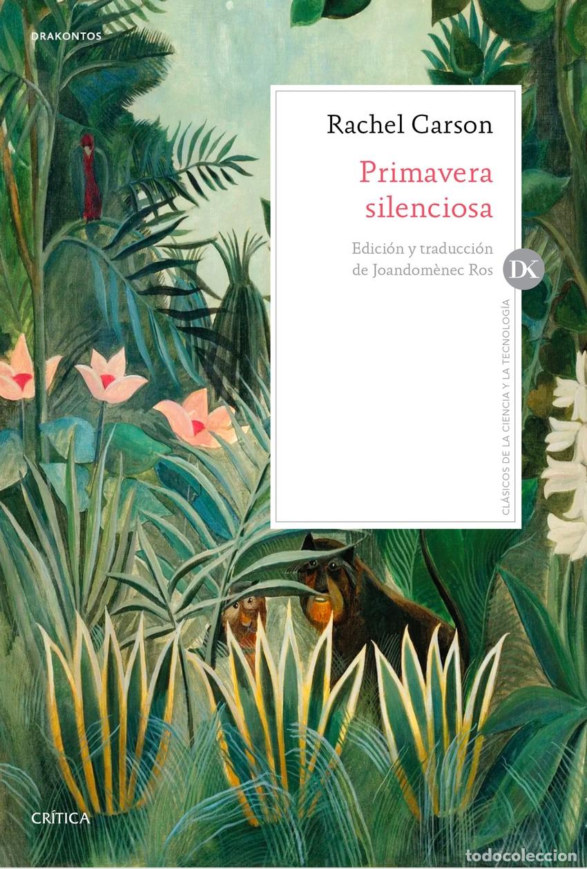 Libros: Primavera silenciosa - Carson, Rachel - Foto 1