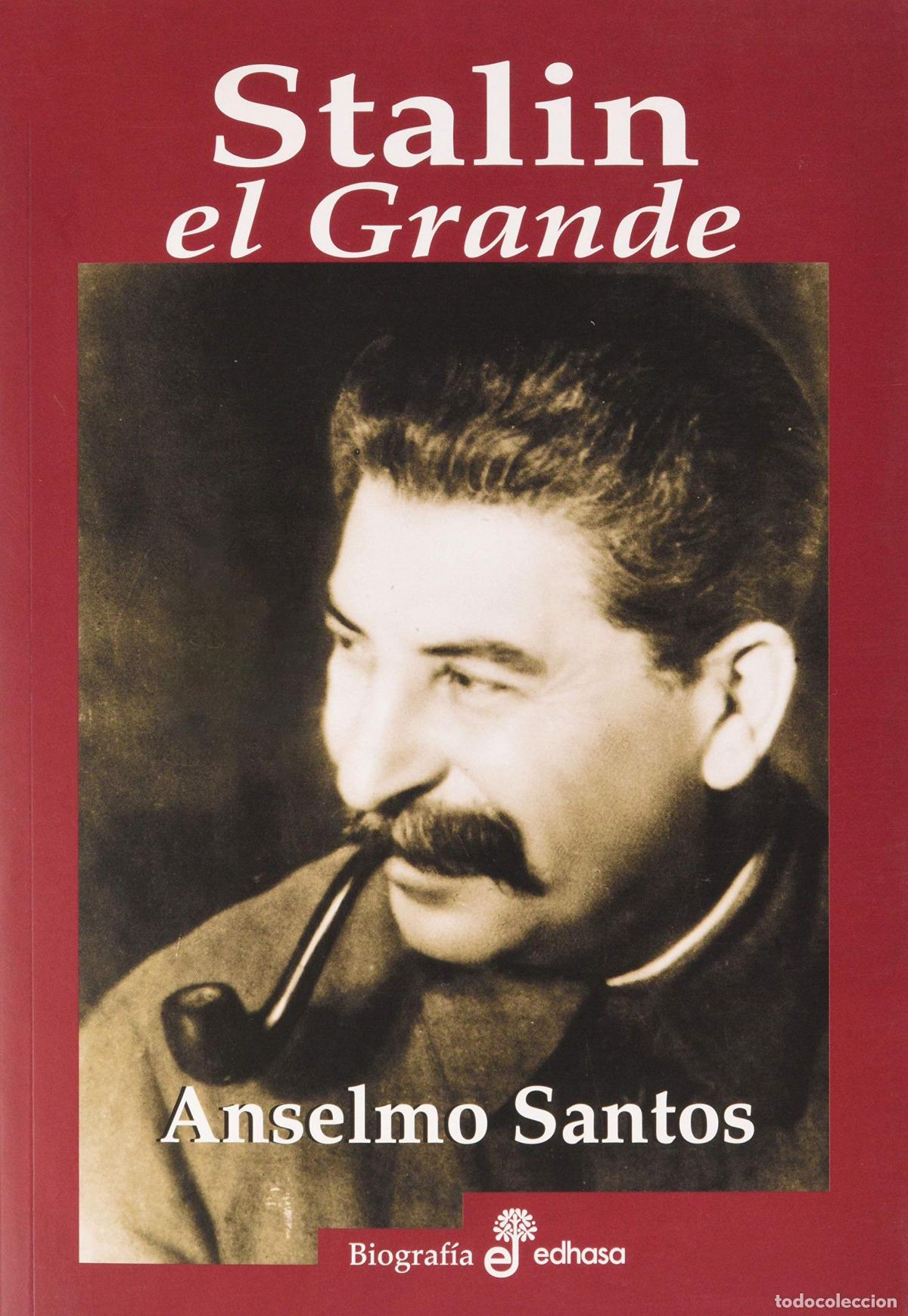 Livros em segunda m&atilde;o: Stalin, el Grande - Santos, Anselmo