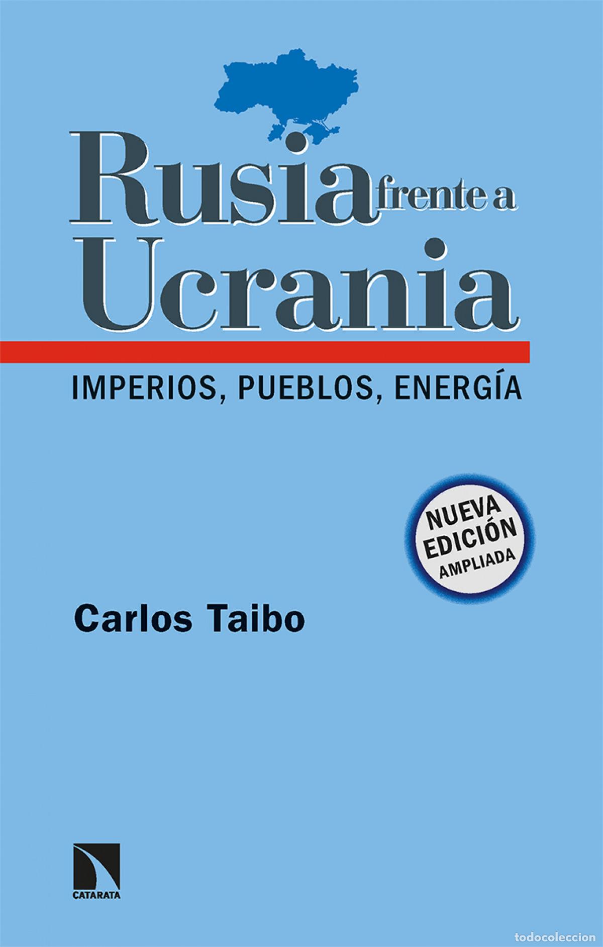 Livres: Rusia frente a Ucrania - Taibo Arias, Carlos