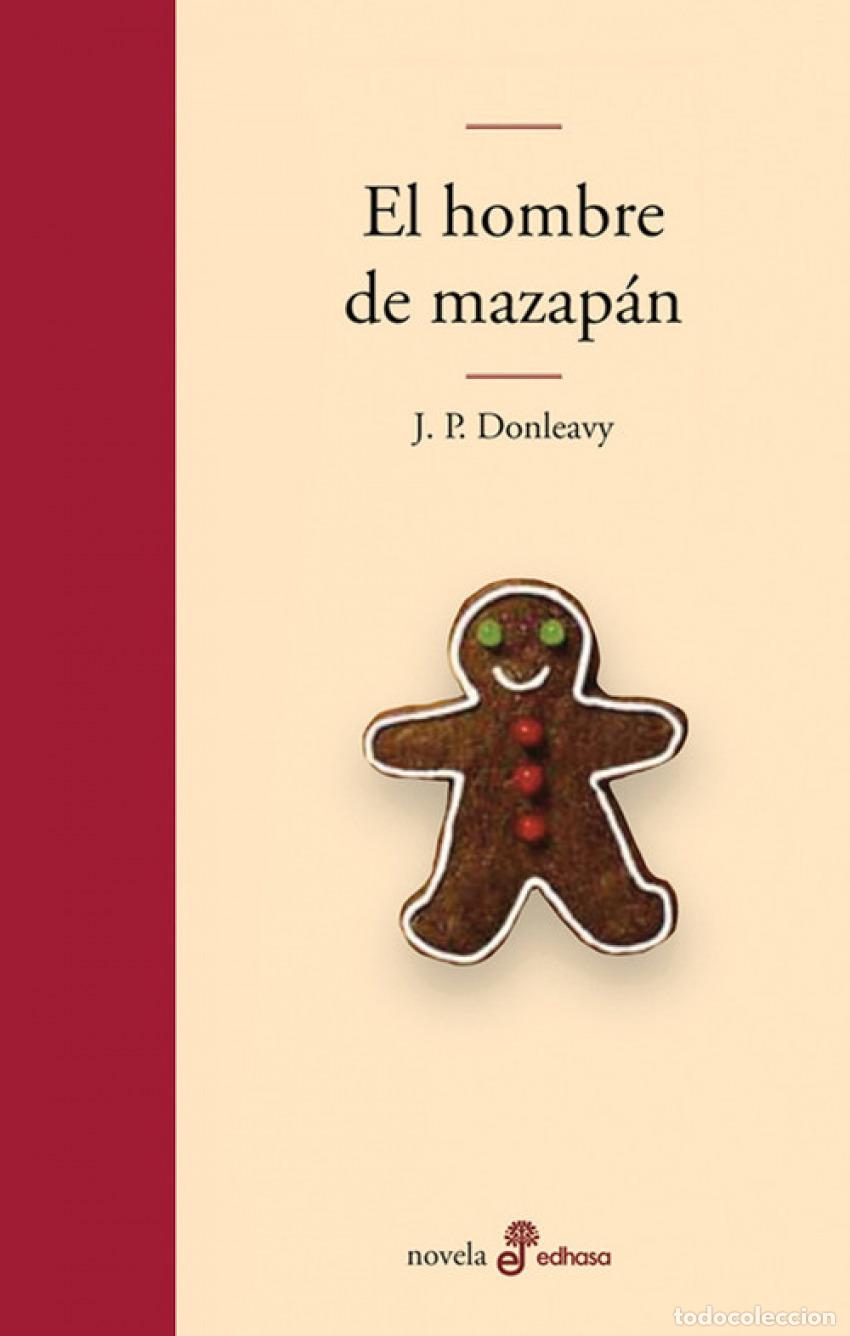 Libros: El hombre de mazap&aacute;n - Donleavy, J.P. - Foto 1