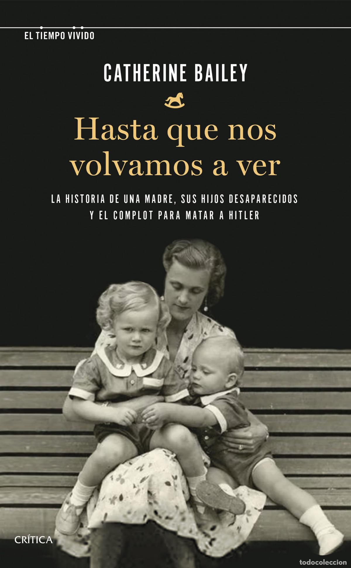 books: Hasta que nos volvamos a ver - Bailey, Catherine