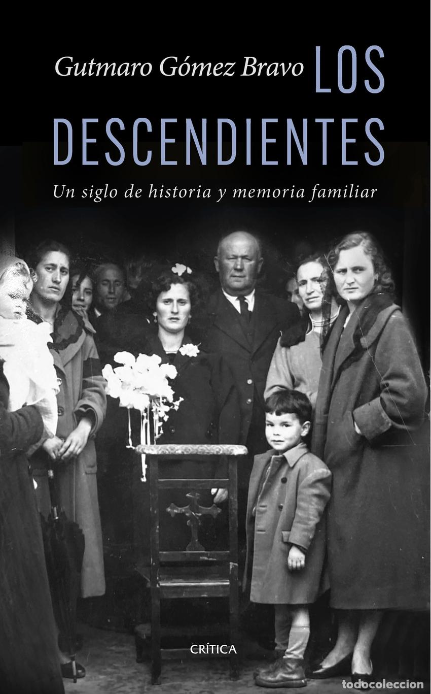 Libri di seconda mano: Los descendientes - G&Oacute;MEZ BRAVO, GUTMARO