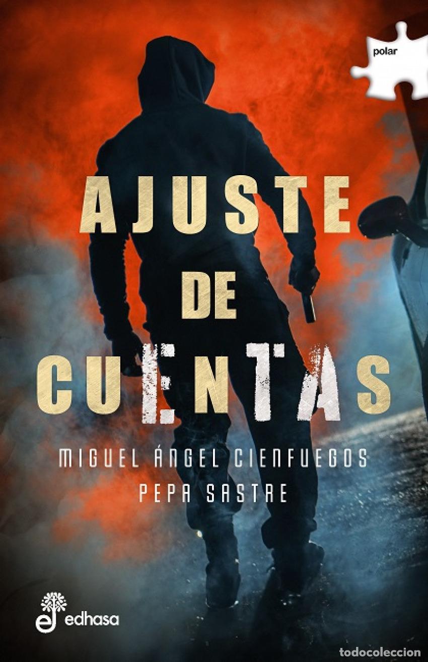 Livres: Ajuste de cuentas - Cienfuegos, Miguel &Aacute;ngel