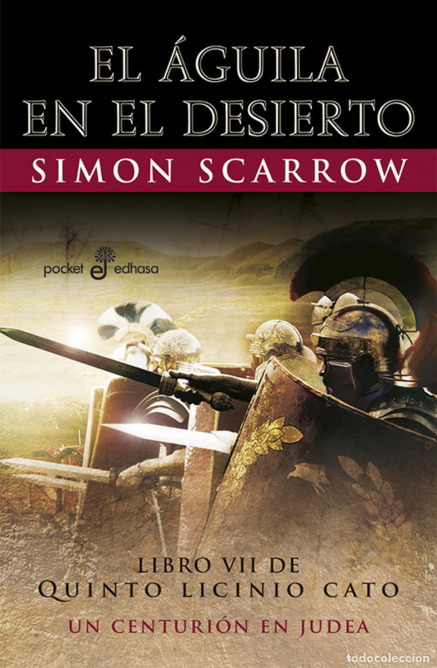 Libros: El aguila en el desierto - Scarrow, Simon - Foto 1