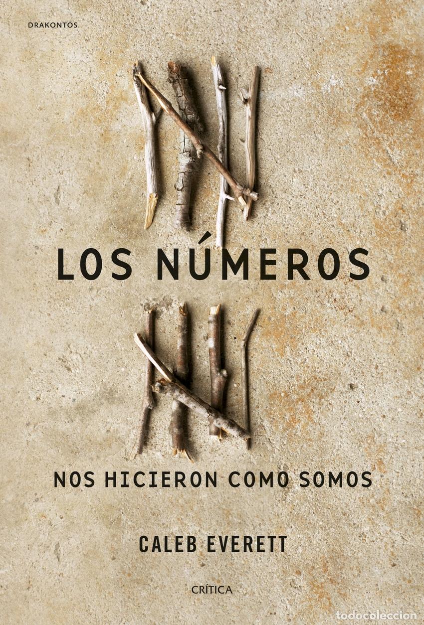 B&uuml;cher: Los n&uacute;meros nos hicieron como somos - Everett, Caleb
