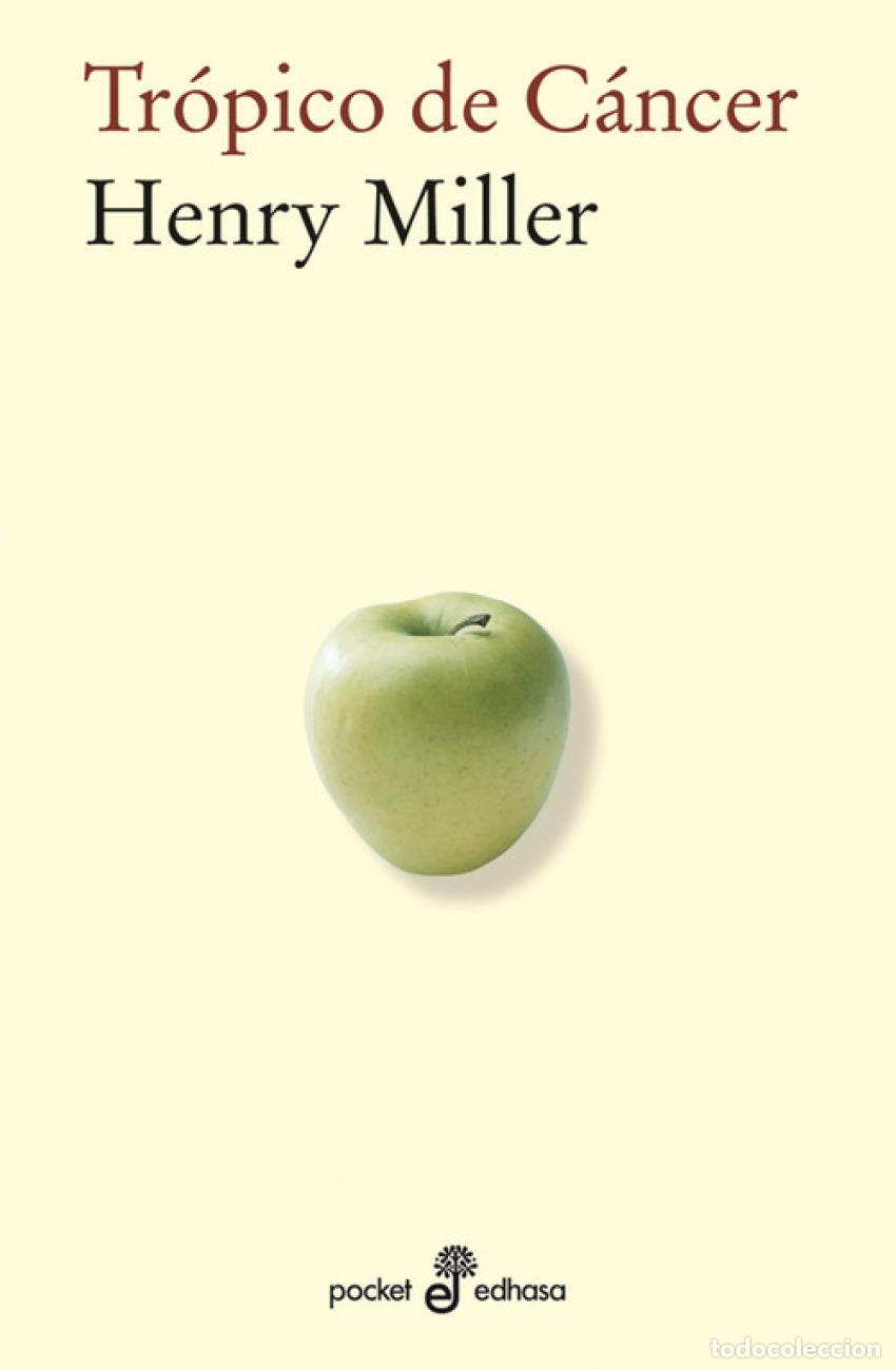 Libros: Tr&oacute;pico de c&aacute;ncer - Miller, Henry - Foto 1