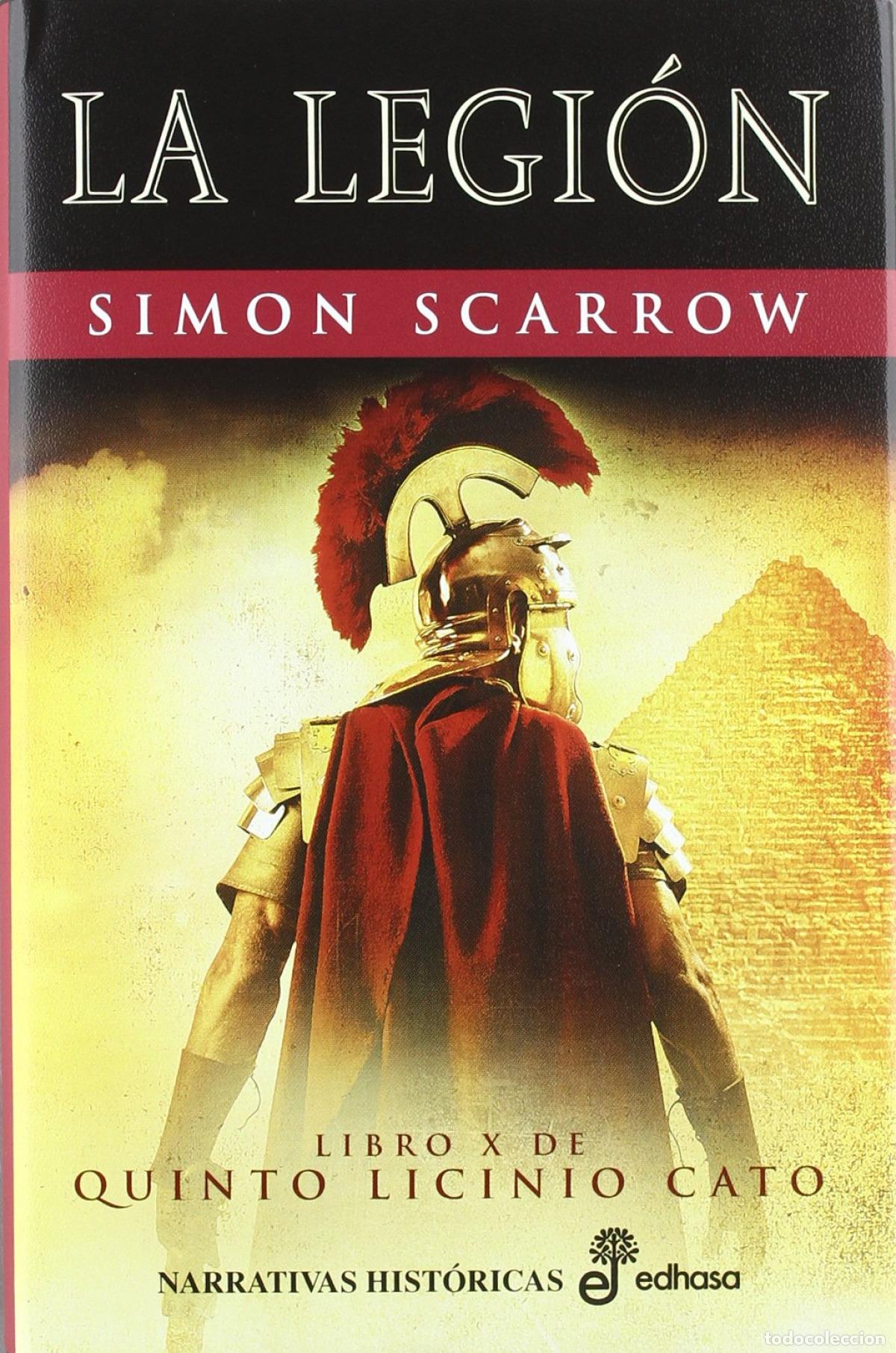 Libri di seconda mano: 10. La Legi&oacute;n - Scarrow, Simon