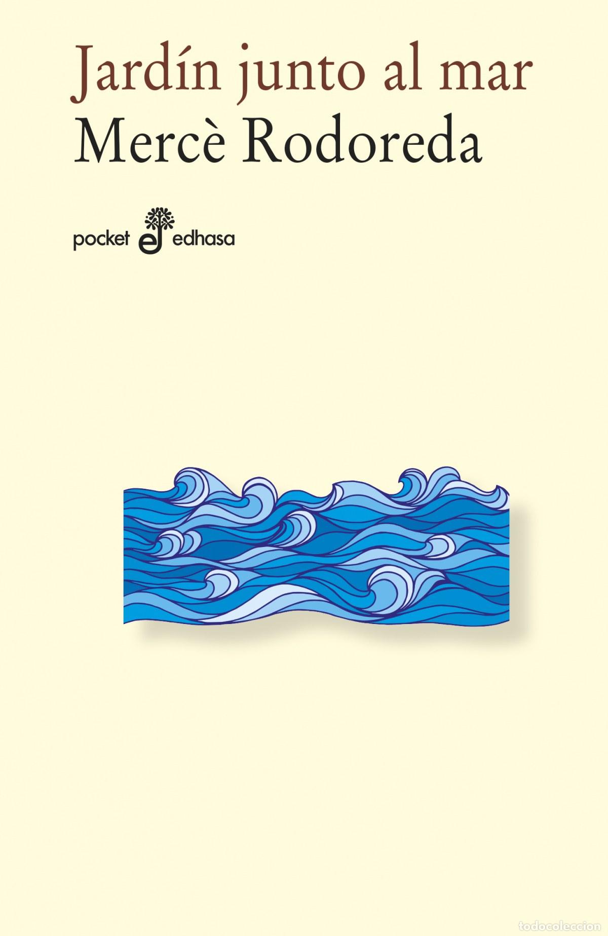 Libros: JARDIN JUNTO AL MAR - RODOREDA MERCE - Foto 1