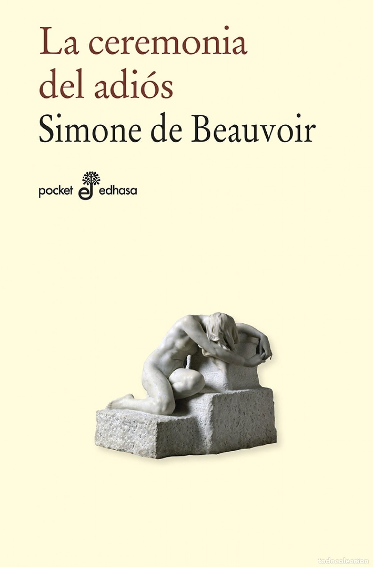 Libros: La ceremonia del adi&oacute;s - Beauvoir, Simone de - Foto 1