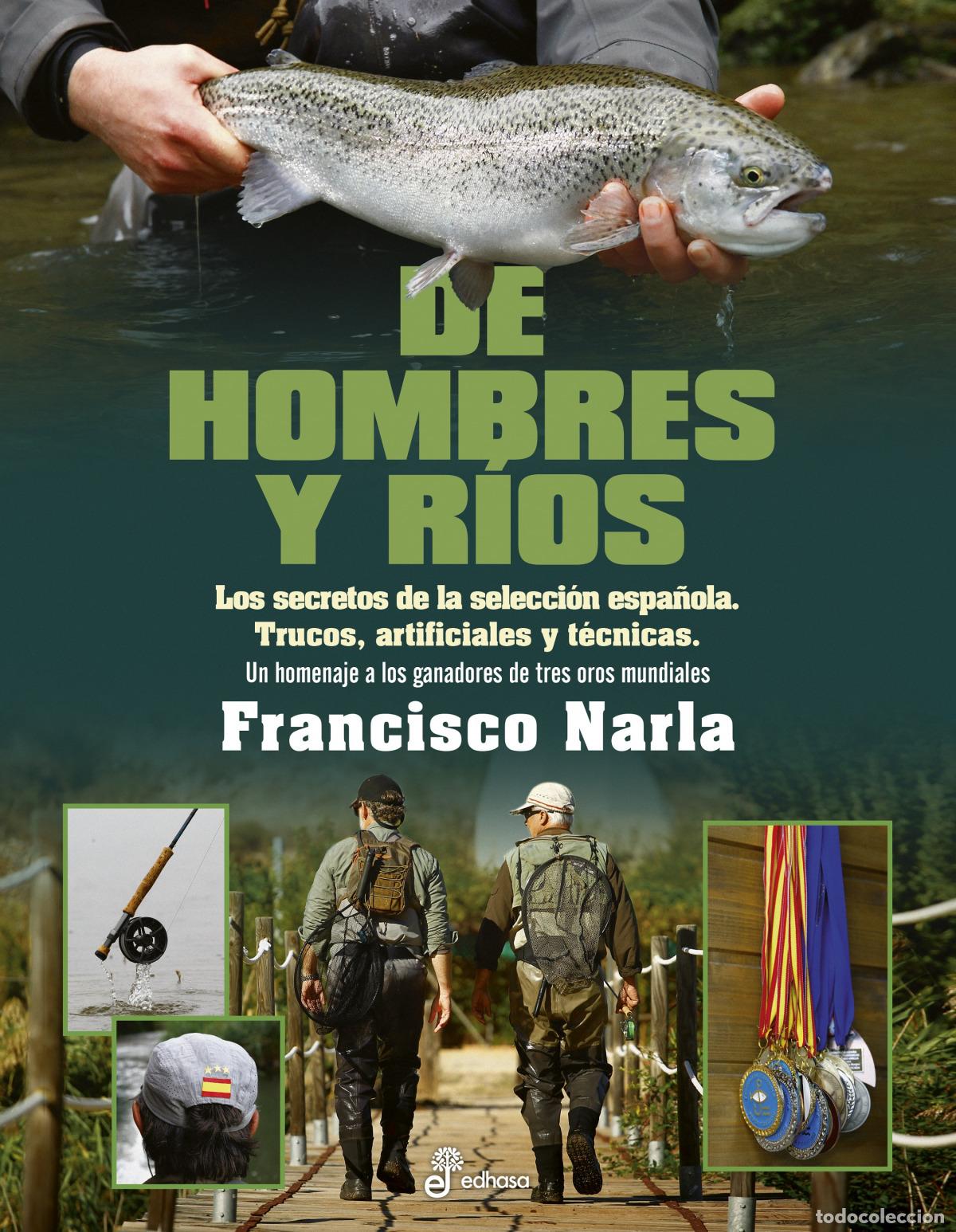 Libros: De hombres y r&iacute;os - Narla, Francisco - Foto 1