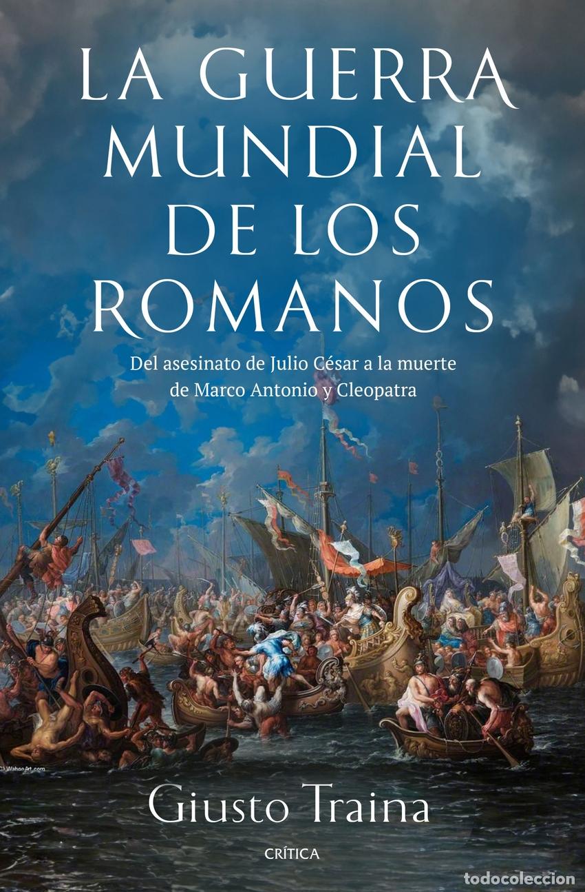 Libri di seconda mano: GUERRA MUNDIAL DE LOS ROMANOS, LA - TRAINA, GIUSTO