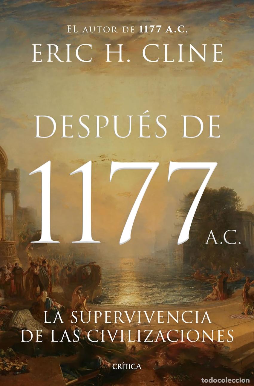 Libri di seconda mano: Despu&eacute;s de 1177 a. C. - Cline, Eric H.