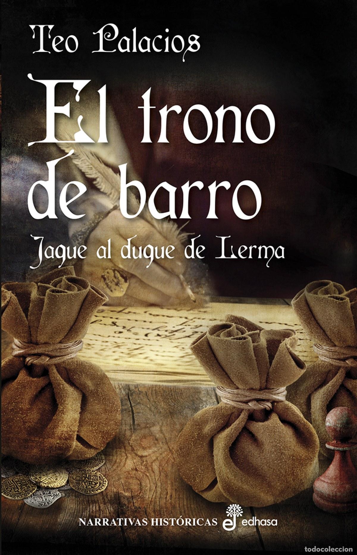 Libri di seconda mano: El trono de barro - Palacios, Teo