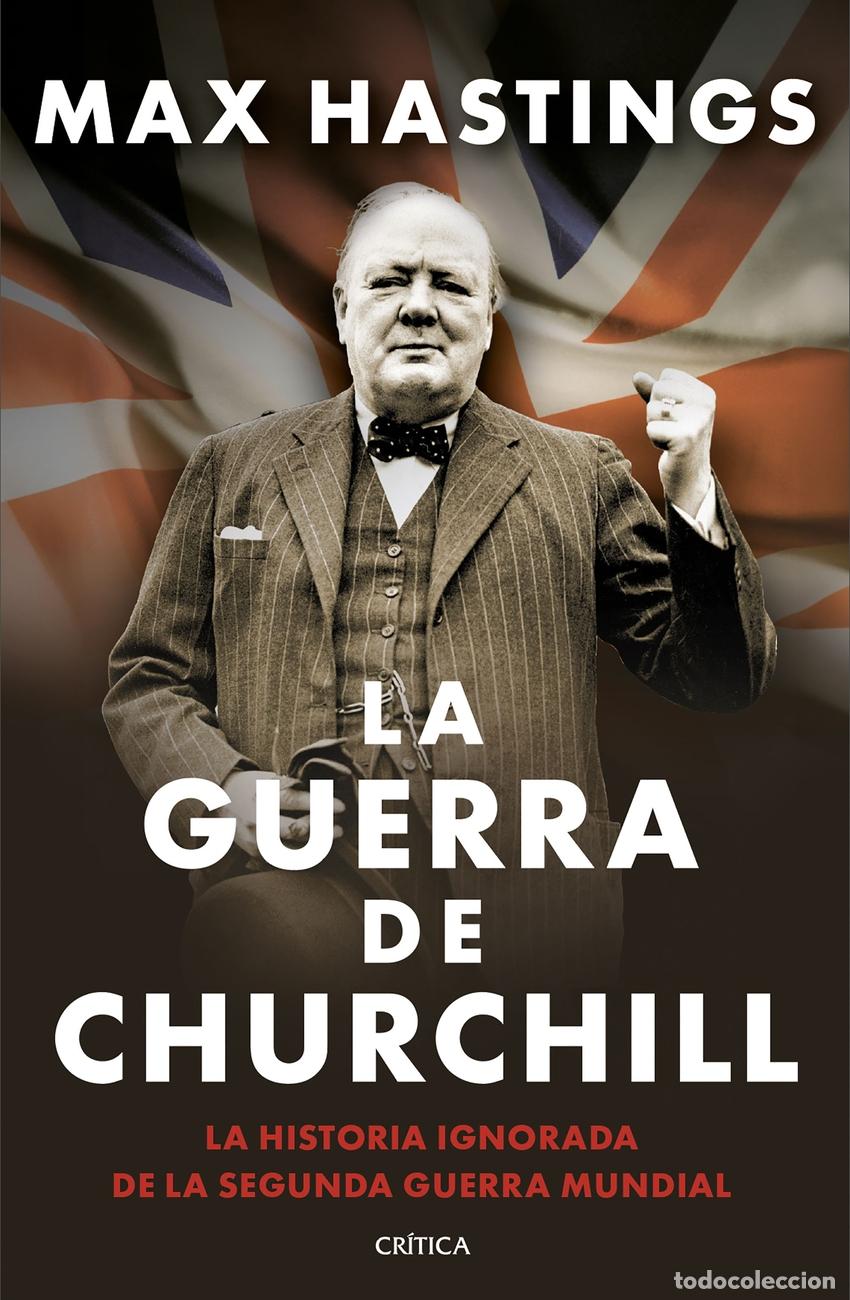 Livres: La guerra de Churchill - Max Hastings