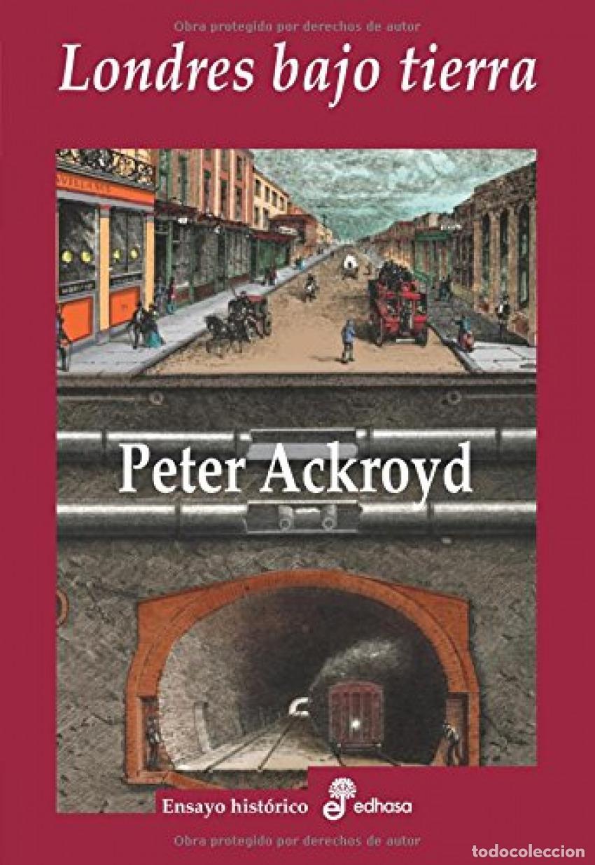 Livros em segunda m&atilde;o: Londres bajo tierra - Ackroyd, Peter
