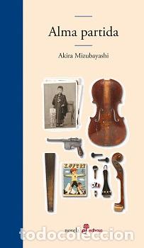 Livres: Alma partida - Mizubayashi, Akira